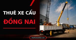 thuê xe cẩu Đồng Nai